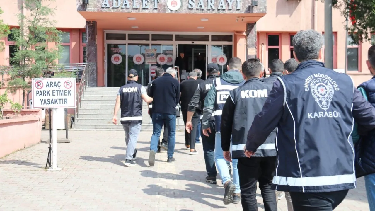 KARABÜK MERKEZLİ 5 İLDE DÜZENLENEN OPERASYONLARDA 7 KİŞİ TUTUKLANDI