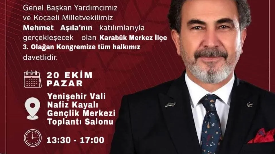 KARABÜK YENİDEN REFAH PARTİSİ MERKEZ İLÇE 3. OLAĞAN KONGRESİ PAZAR GÜNÜ YAPILACAK